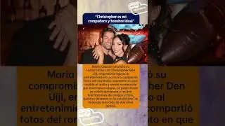 ✨ Mar&iacute;a Chac&oacute;n presume compromiso con Christopher