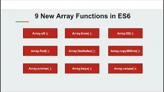 9 New Array functions in ES6 Javascript | Learn React js 2.10
