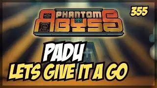 PADU LETS GIVE IT A GO | Phantom Abyss - Daily 30/10/2025