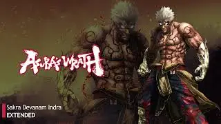 Asura's Wrath OST - Sakra Devanam Indra  [EXTENDED]