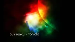 [techno dream trance]dj kreaky tonight