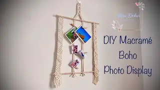 DIY Macramé Photo Wall Hanging | Crafting Tutorial