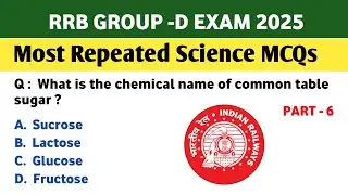 Most Repeated Science MCQs | RRB Group D 2025 | rrb group D science mcq | RRB Group D Exam 2025 |