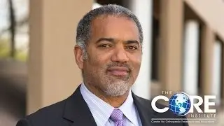 Get to the CORE of Dr. Norman Chutkan, Orthopedic Spine Surgeon