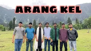 arang kel neelum valley with friends | neelum river/ dangerous track azad kashmir #kashmir