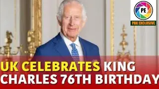 76th birthday of King Charles III Celebration | British High Commissioner Karachi | pak exclusive tv
