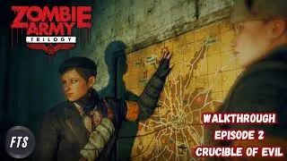 Zombie Army Trilogy | Crucible of Evil | Difficulty Marksman | Marie Chevalier | No Commentary |