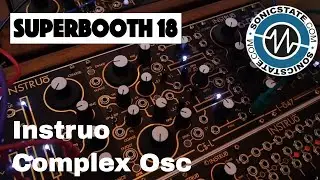 Superbooth 2018 Instruo Cs-L Complex Oscillator Sounds Wild