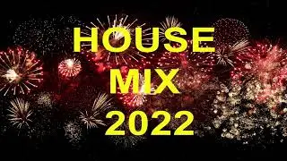 New Year House Mix 2022