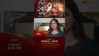 Dorr Episode 66 | Promo | Tonight at 9:00 | Haroon Shahid & Areej Mohyudin | Express TV