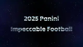 RNR Episode #15: 2025 Panini Impeccable Football