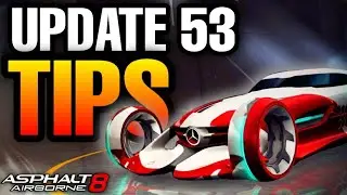 You SHOULD WATCH THIS BEFORE UPDATE 53! | Asphalt 8 New Update 53 Tips and Tricks