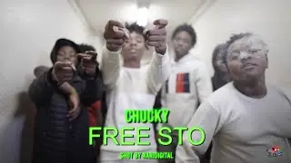 Chucky - Free Sto (shot by @RARIDIGITAL)