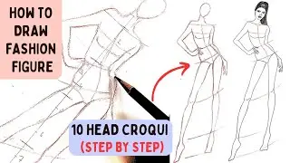 How To Draw 10 Head Croqui || Standing Pose || 10 Head Fashion Figure || Fashion Figure Drawing
