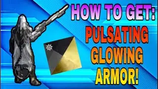 HOW TO GET A PULSATING GLOWING ARMOR!