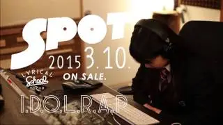 lyrical school / I.D.O.L.R.A.P（from album