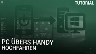PC &uuml;bers Handy hochfahren
