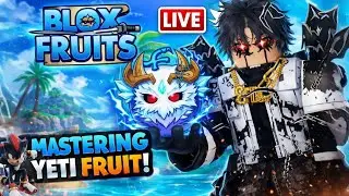 I Got YETI FRUIT 😱 | Live Mastery Grind in Blox Fruits 🔴
