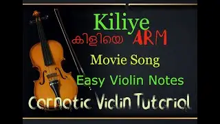 Kiliye ARM Movie Song#violintutorial #violinotes #violinshorts #violincover
