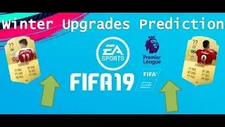 Premier League Winter Upgrades FIFA19