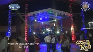 Leo & Su Grupo Sueño Real│En vivo│Vegas De Soledad Álamo Ver. Full Hd 2018