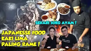 SEHARI HABIS SETENGAH KUINTAL AYAM! JAPANESSE FOOD KAKI LIMA VIRAL DI SEMARANG! ENAKE JAPANESE FOOD