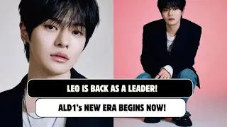Leo from ALD1 Named Leader! His Journey from Trainee A to Alpha Drive One&rsquo;s Powerful Comeback