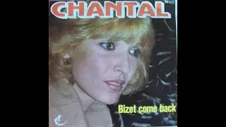 CHANTAL - Bizet come back (1978)