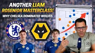 Liam Rosenior Masterclass Continues | Chelsea Dominate Wolves 3-1