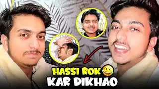 Hassi Rok Ke Dikhao 😂 | Aaj To end hogya 🔥