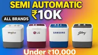 Best Semi Automatic Washing Machine Under ₹10,000