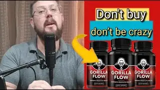 ⛔️BEWARE⛔️ GORILLA FLOW REVIEWS  Gorilla Flow - Gorilla Flow Prostate - Gorilla Flow Supplement work