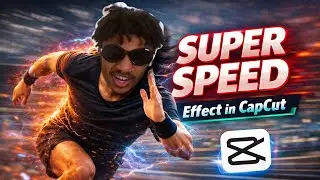 SUPER SPEED Effect in CapCut Tutorial (Free)