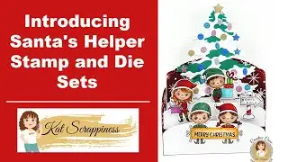 Introducing Santa's Helper Stamp Set and Coordinating Die Set by Kat Scrappiness!