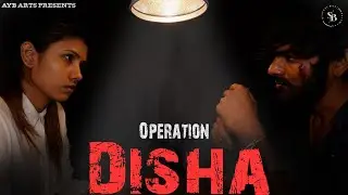 Operation Disha | New Telugu Short film | Arjun Dev | Money Man