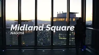 Midland Square, Nagoya | One Minute Japan Travel Guide