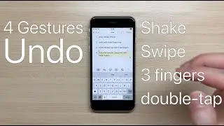 iPhone - How to use 4 gestures for undo