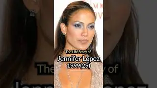 The Life Story of Jennifer Lopez🌟 #JenniferLopez #history #evolution #TheLifeStoryofSuperstar