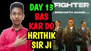 Fighter Day 13 Advance Booking Report 2 | Fighter Advance Booking Day 13 | Fighter Day 12 Collection