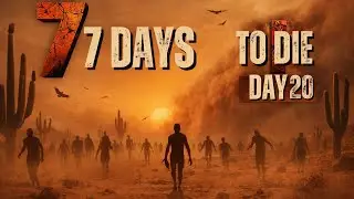 Our Junk Turret Never Leaves Us | Day 20 Final Prep Before Horde Night | 7DTD 2.5