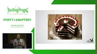 Boiling Frogs 2018 - Dominik Przybysz - Porty i adaptery