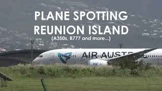 [4K] Plane Spotting | Reunion Island - September 2022