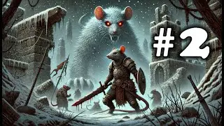 Tails of Iron II: Whiskers of Winter ➤ прохождение №2 | Смерть Кузнеца | Спасли детей | Босс паук |