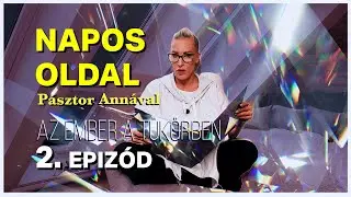 Napos oldal P&aacute;sztor Ann&aacute;val - 2. epiz&oacute;d