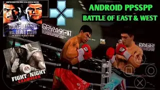 FIGHT NIGHT CHAMPION ANDROID MANNY PACQUIAO VS RICKY HATTON GAMEPLAY V3 PPSSPP