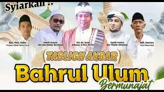 TABLIGH AKBAR BAHRUL ULUM BERMUNAJAT 2026 BERSAMA USTAD SO'IM