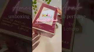 Perfume Unboxing | Ameerat Al Arab