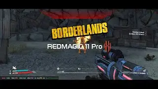 Borderlands on the RedMagic 11 Pro (Snapdragon 8 Elite Gen 5)