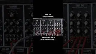 RING SM - Clangorous Bells (3-Way Vintage Ring Modulator/2x Sub Octaves/CP-3 Mixer) #eurorack