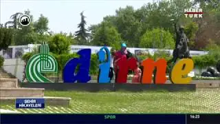 Şehir Hikayeleri - 25 Ağustos 2018 (Edirne)